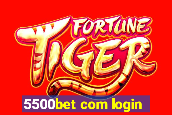 5500bet com login